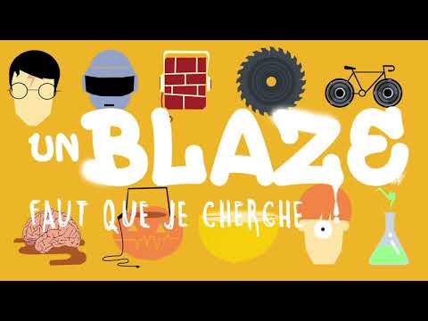 Cherche un Blaze